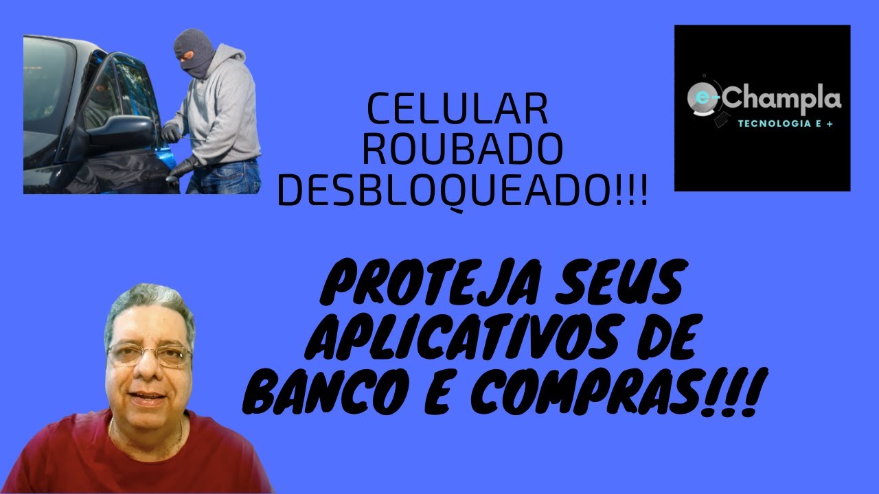 Roubo de Celular Desbloqueado! Aprenda a evitar acesso a aplicativos de Bancos e Compras!!! (2021)