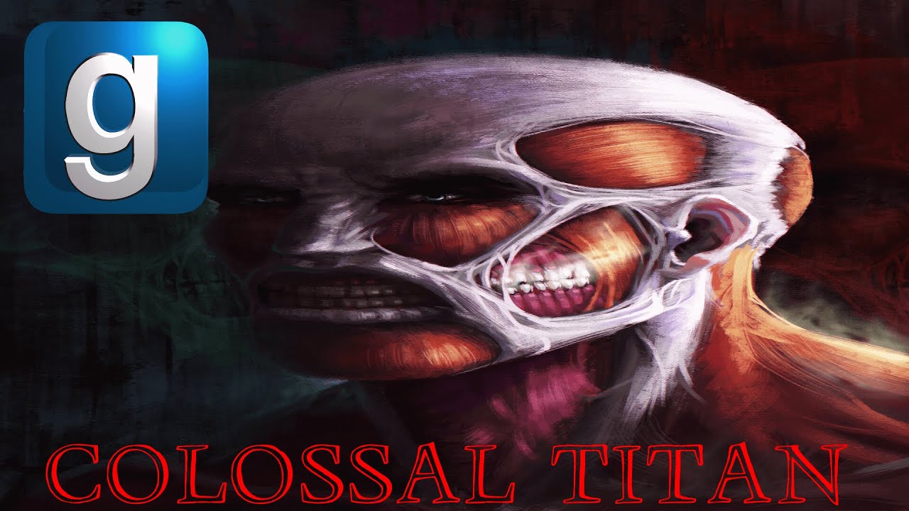 [GMOD] Overly Requested NPCS! Part 7: Colossal Titan.