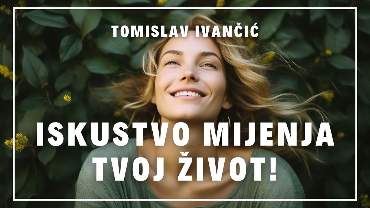 Tomislav Ivančić | Iskustvo vjere mijenja tvoj život!