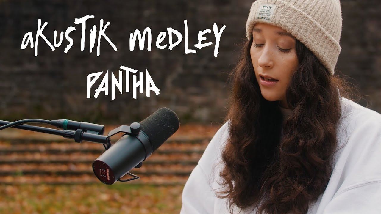 PANTHA &ndash; Akustik Medley