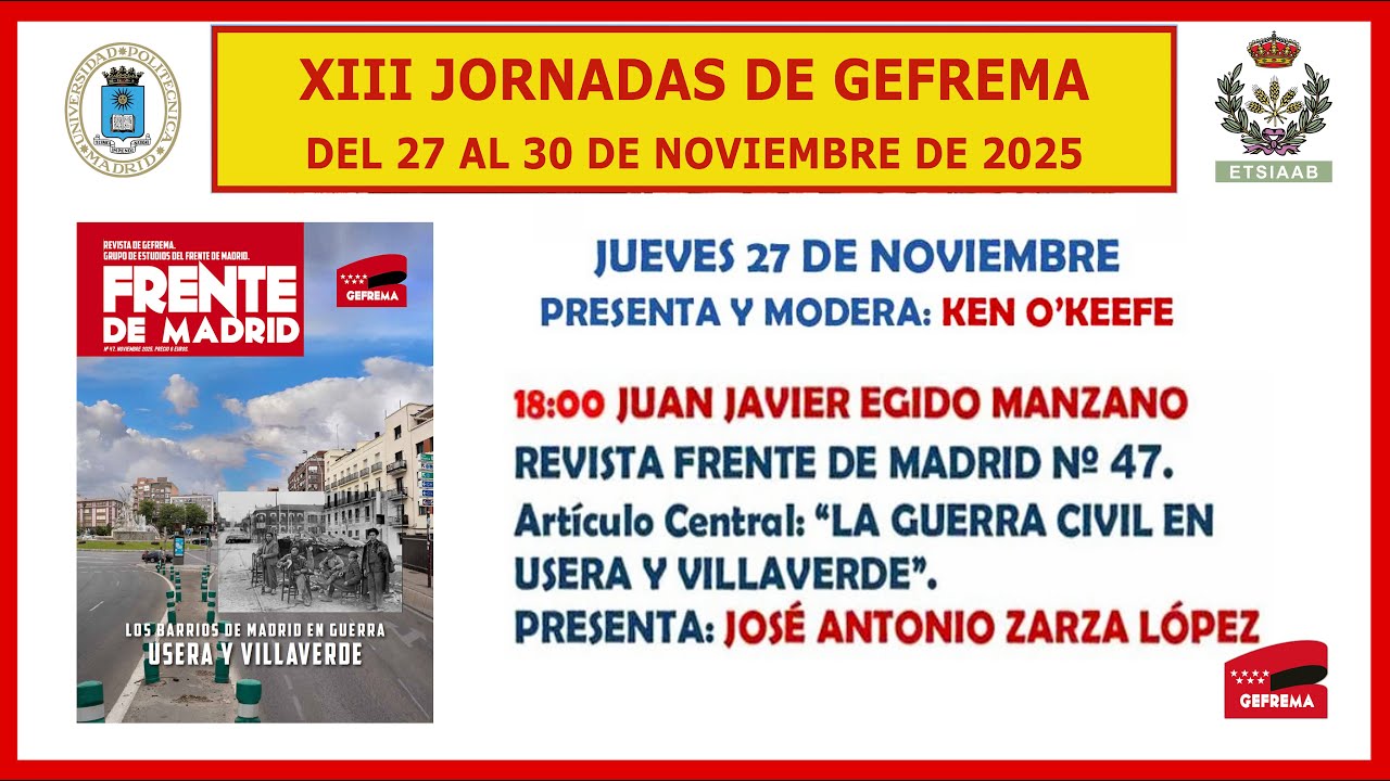 JUAN JAVIER EGIDO MANZANO. FRENTE DE MADRID, Nº 47. LA GUERRA CIVIL EN USERA Y VILLAVERDE. 3/7