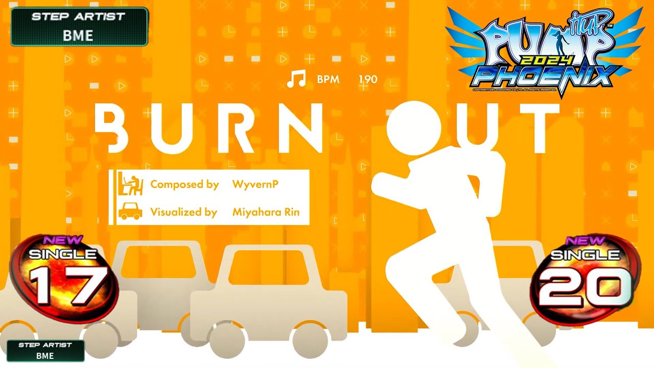 [PUMP IT UP PHOENIX] Burn Out (번 아웃) S17 & S20 | PHOENIX 2.08 Update