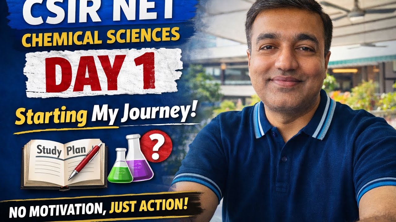 Day 1 of CSIR NET Chemical Sciences Preparation | Starting My Journey