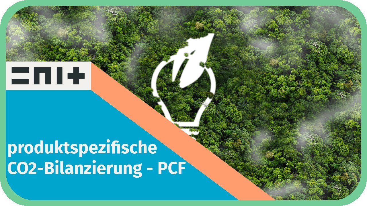 Webinar | Produktspezifische CO2-Bilanzierungen - Product Carbon Footprint