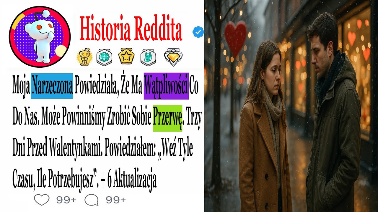 Moja Narzeczona Powiedziała, Że Ma Wątpliwości Co Do Nas. Może Powinniśmy Zrobić....#HistorieZdrady