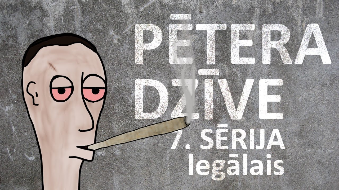 Pētera dzīve - legālais (7. sērija)