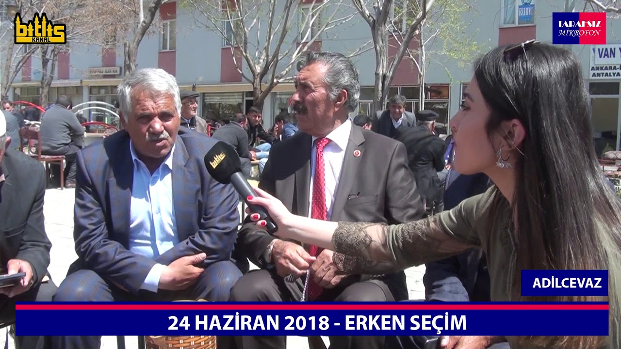 Tarafsız Mikrofon | Erken Seçim (Adilcevaz)