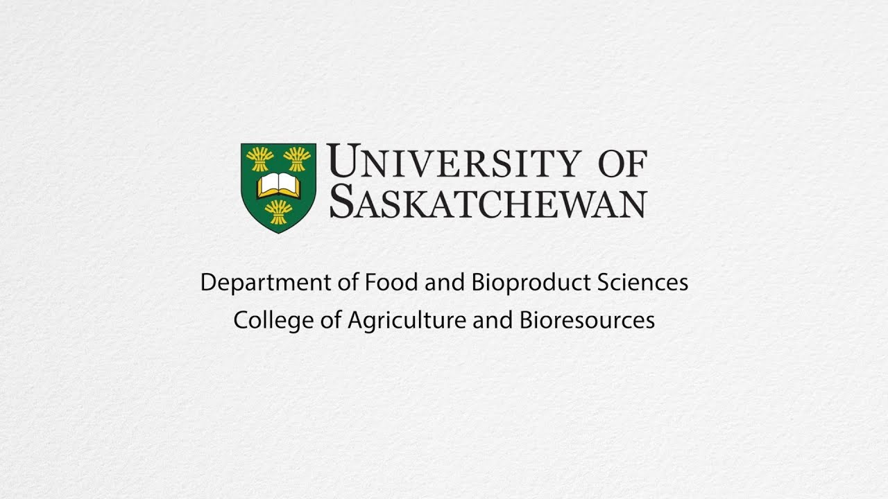 Food and Bioproduct Sciences Graduate/Undergraduate Programs, University of Saskatchewan