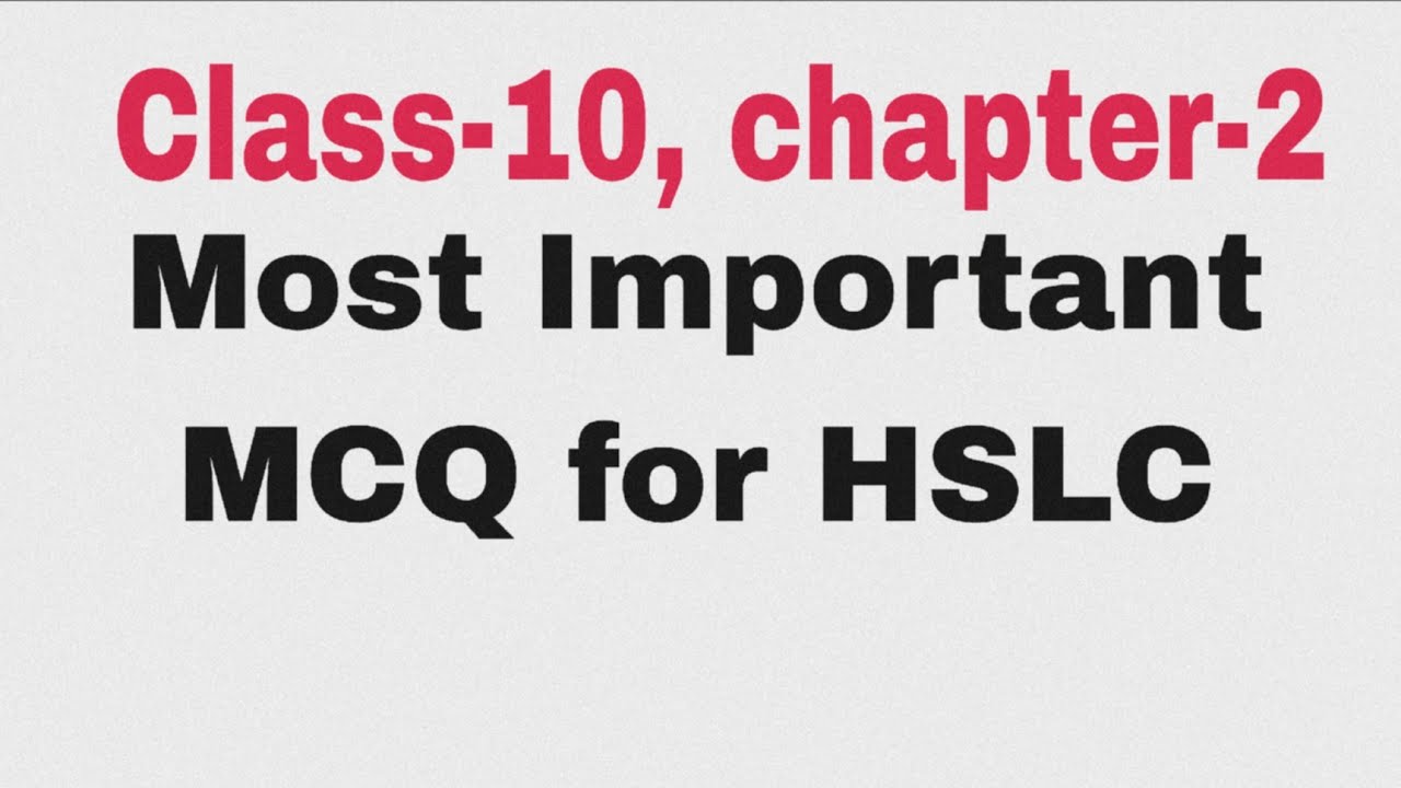 Class 10 chapter-2, most important MCQ(6)