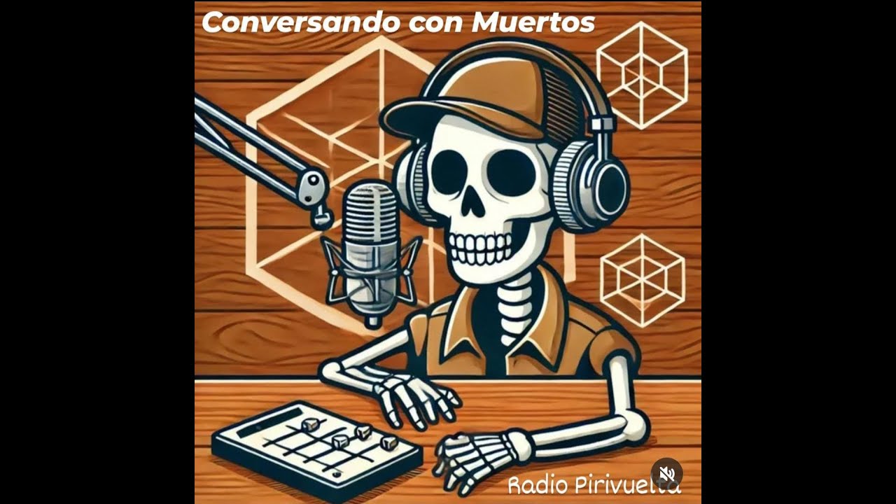 Conversando con muertos