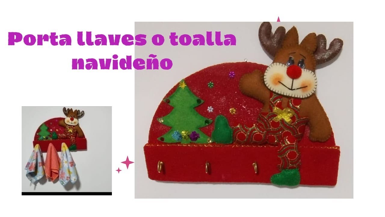 porta llaves o toalla navideño ( con moldes )