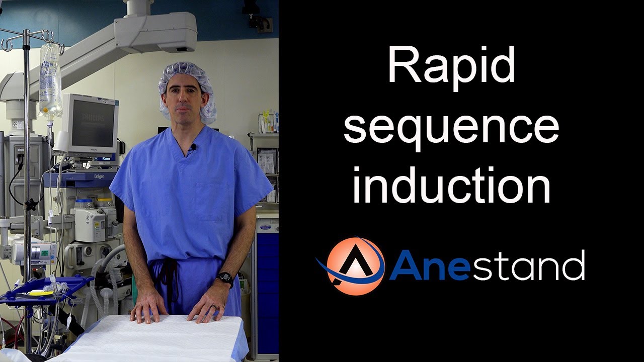 Rapid Sequence Induction