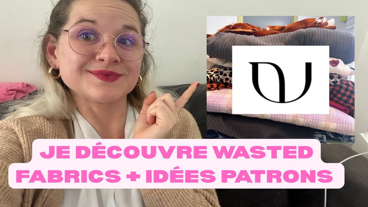 Haul Wasted Fabrics + idées de patrons (dont 2 gratuits😍)
