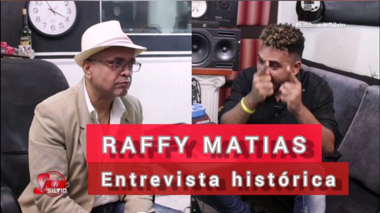 RAFFY MATIAS ENTREVISTA HISTÓRICA, EL SHOW DE SILVIO.