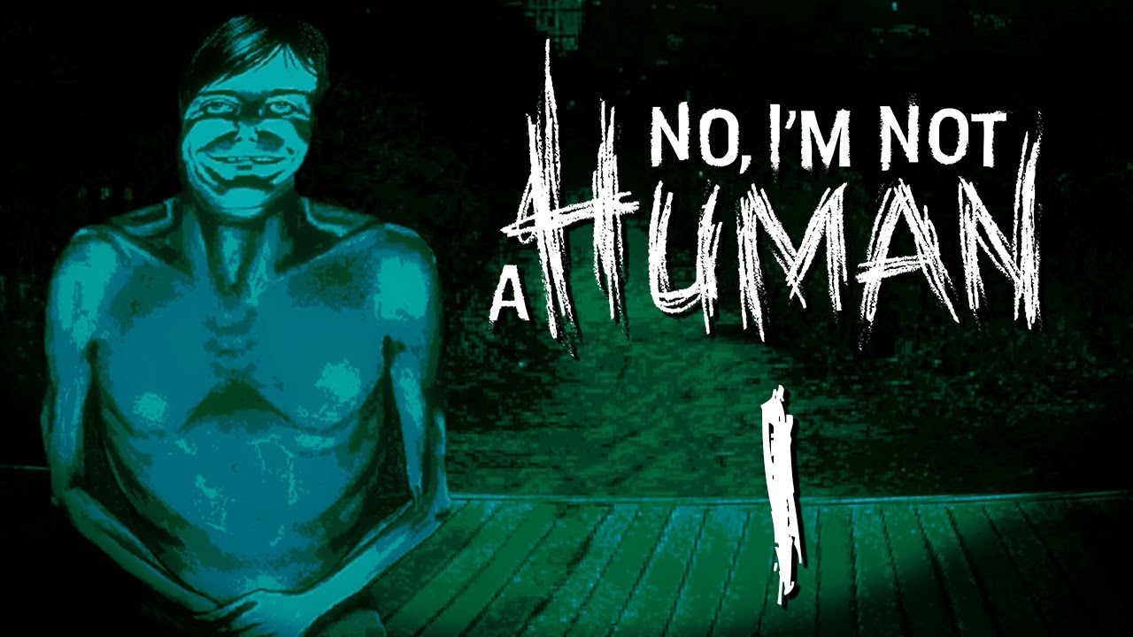 The ultimate doppelganger horror game is finally here! [No, I'm Not A Human - Part 1]