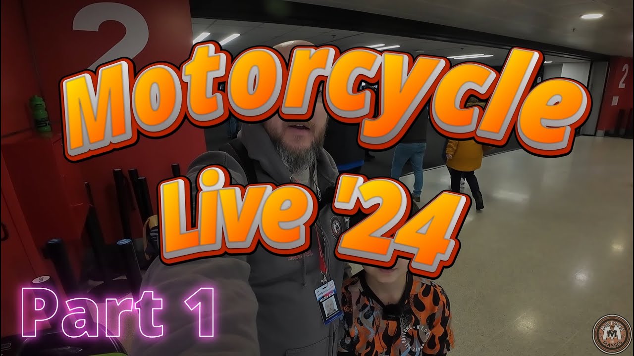MOTORCYCLE LIVE 2024 Part 1