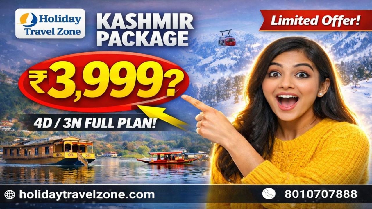 Kashmir Tour Package ₹3999 😍 3 Nights 4 Days Kashmir Trip | Full Details 2026