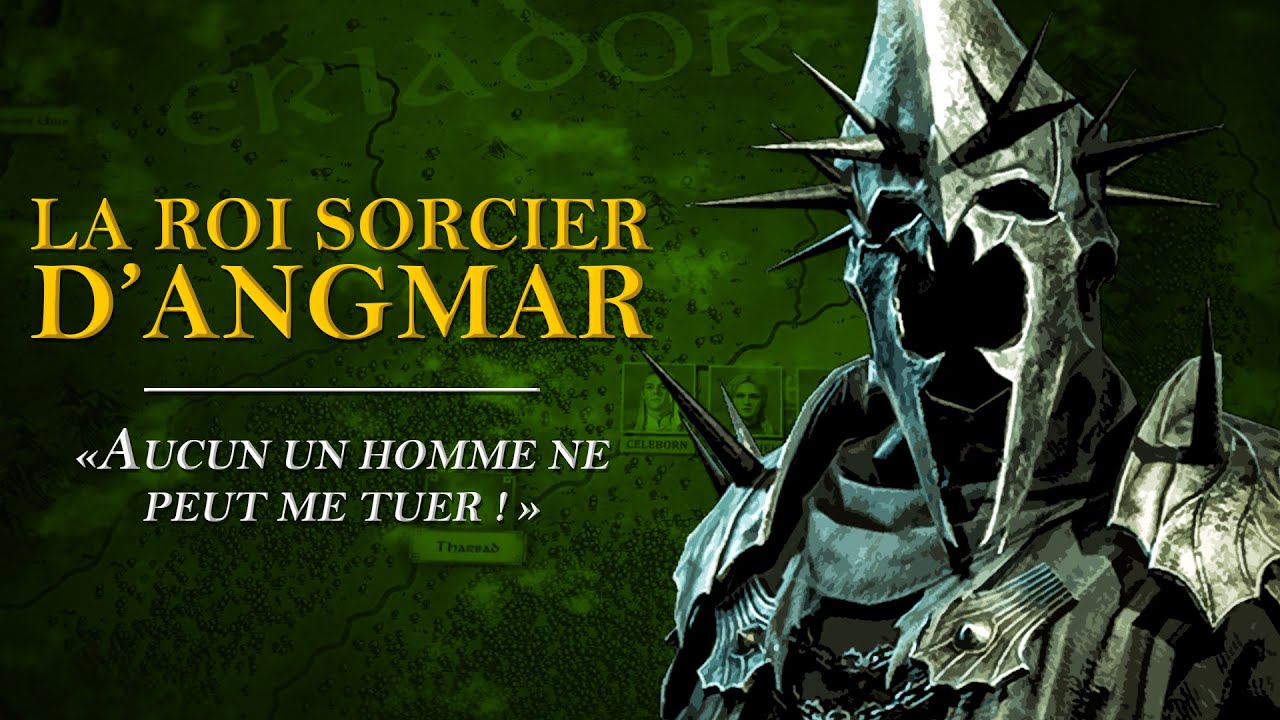 L'Histoire du ROI SORCIER D'ANGMAR dans le Seigneur des Anneaux !