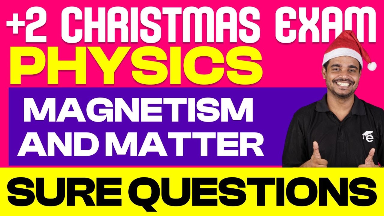 Plus Two Physics Magnetism and Matter Sure Question | One Shot | Eduport Plus Two