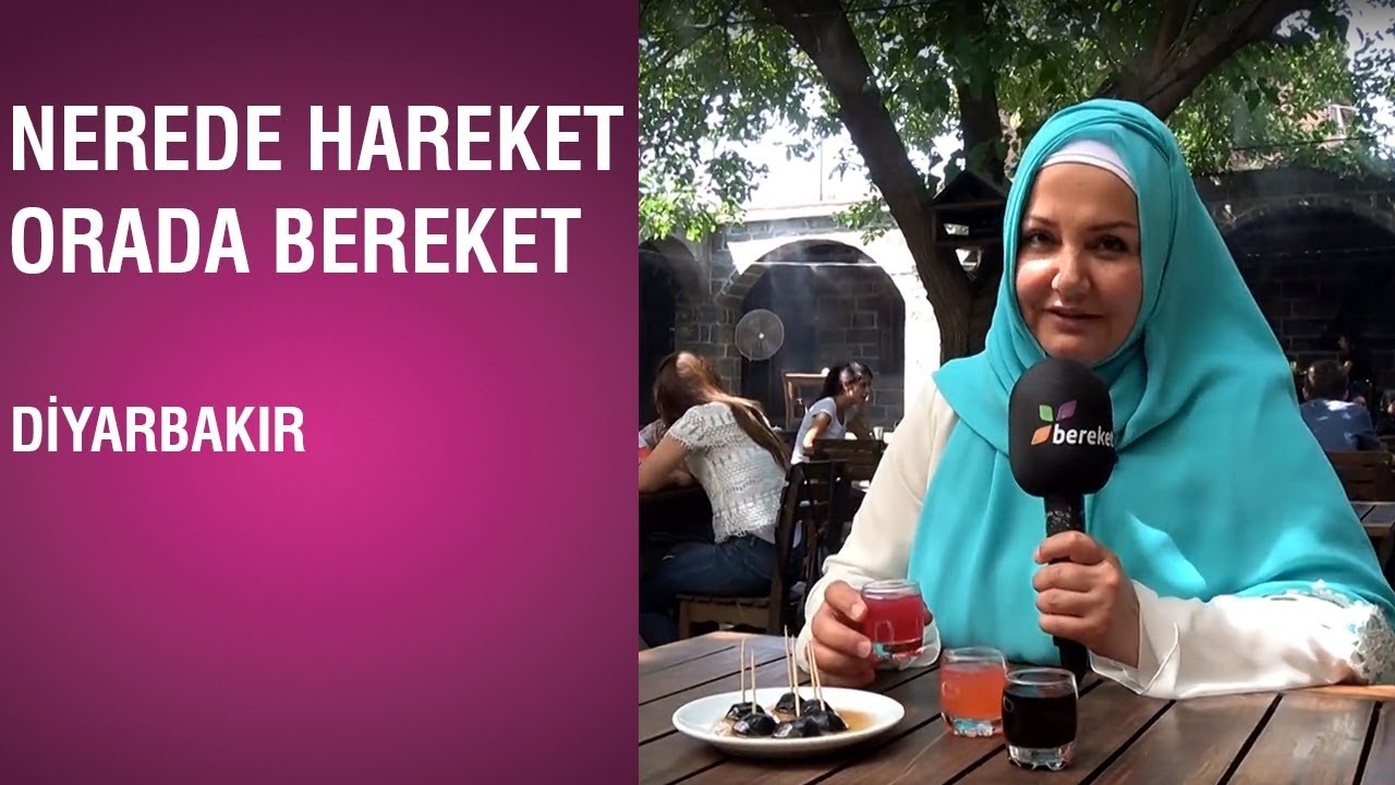 İkbal Gürpınar İle Nerede Hareket Orada Bereket - Diyarbakır