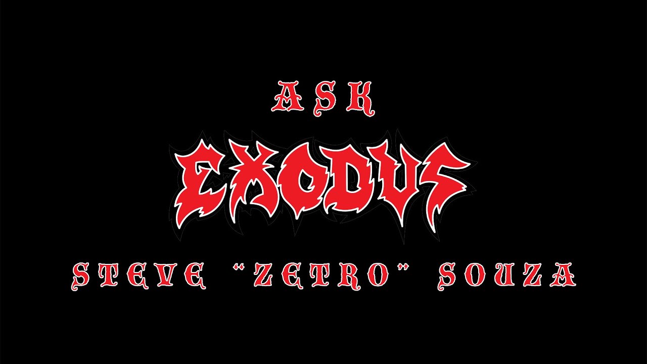Ask Exodus - Steve 