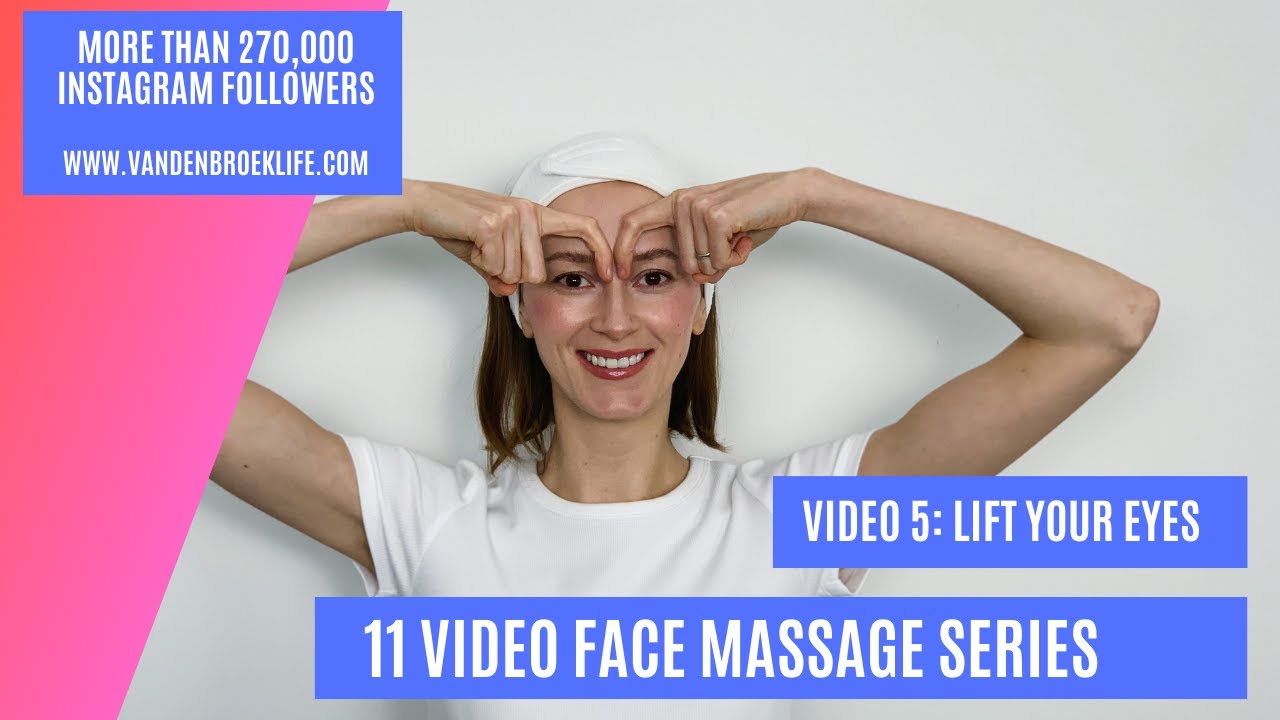 Guided Face Massage Video - Lift Your Eyes