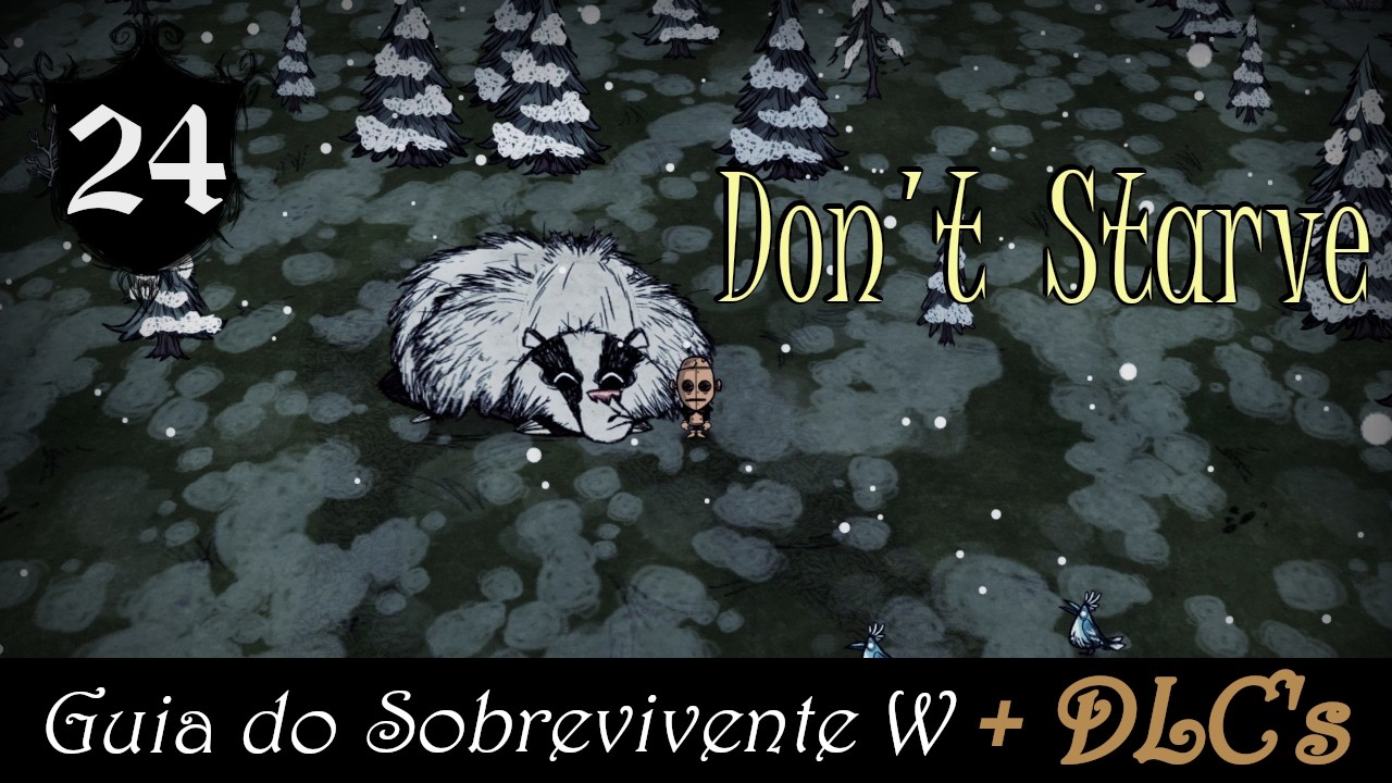 Dias 70 a 72 - Era uma vez um bosque cheio de pinheiros... - Don’t Starve