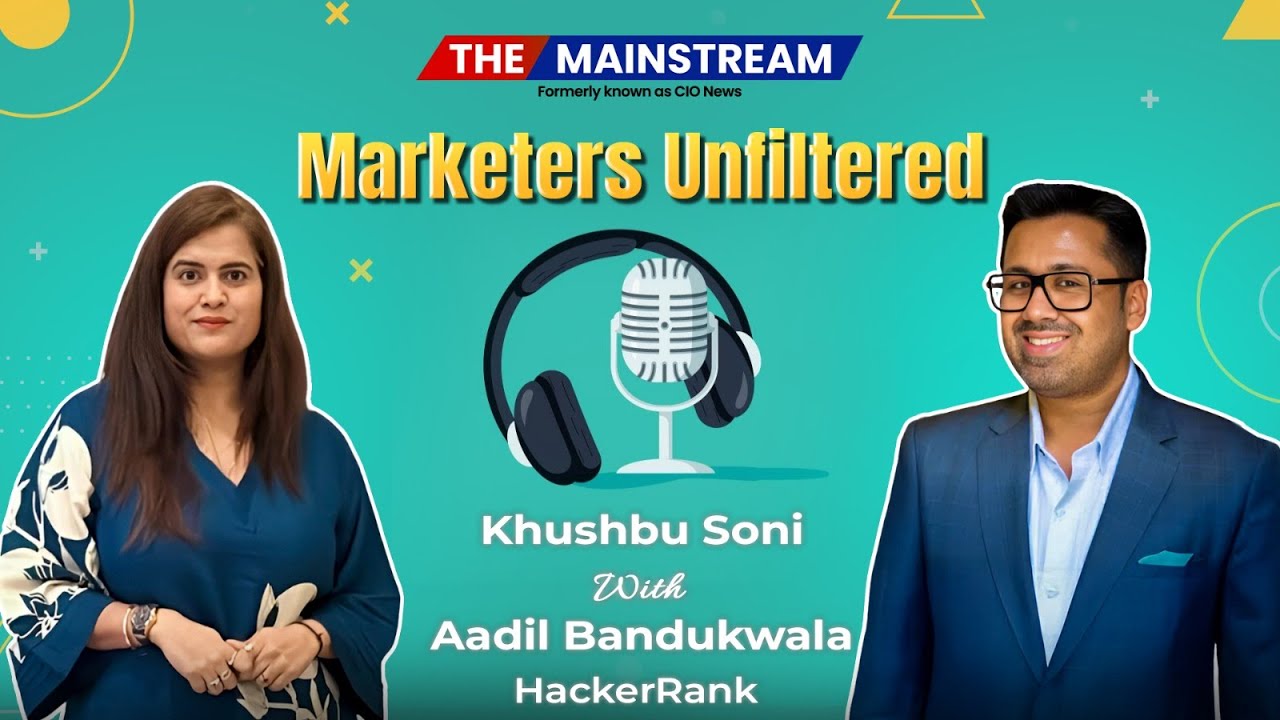 Marketers Unfiltered: with Mr. Aadil Bandukhwala, Chief Marketing Officer at HackerRank