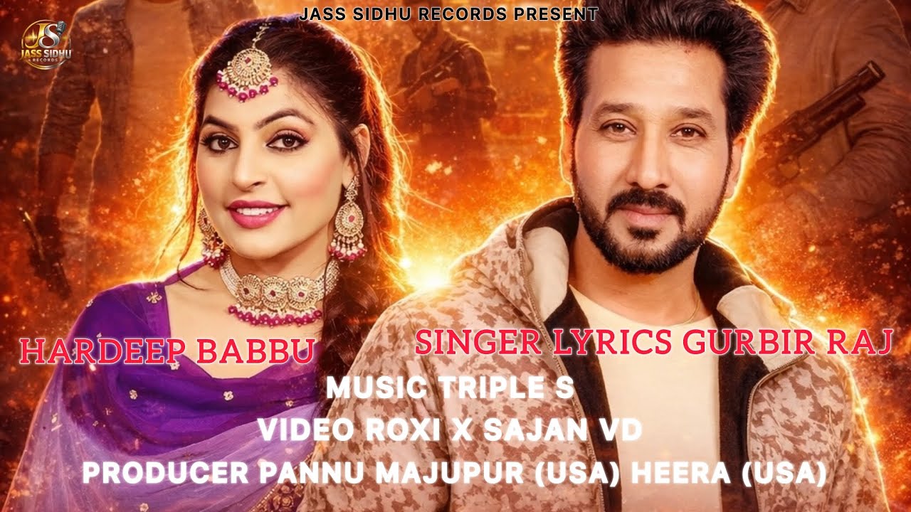 KARTOOS By GURBIR RAJ F/T  HARDEEP BABBU &NAYARA THAKUR   4K || 2026 ||