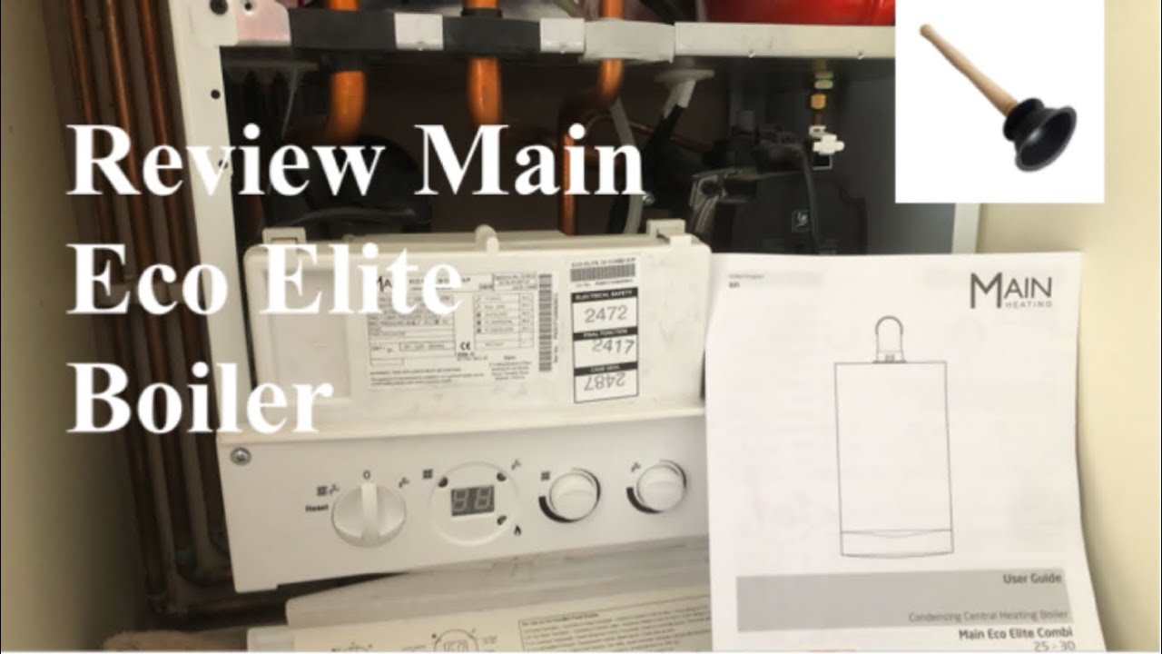 A Review Main Eco Elite 25/30 Condensating Combi boiler ERP review ￼