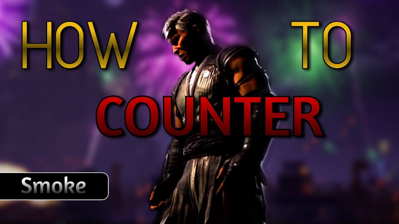 How to COUNTER Smoke in MK1 | Quick In-Depth Guide