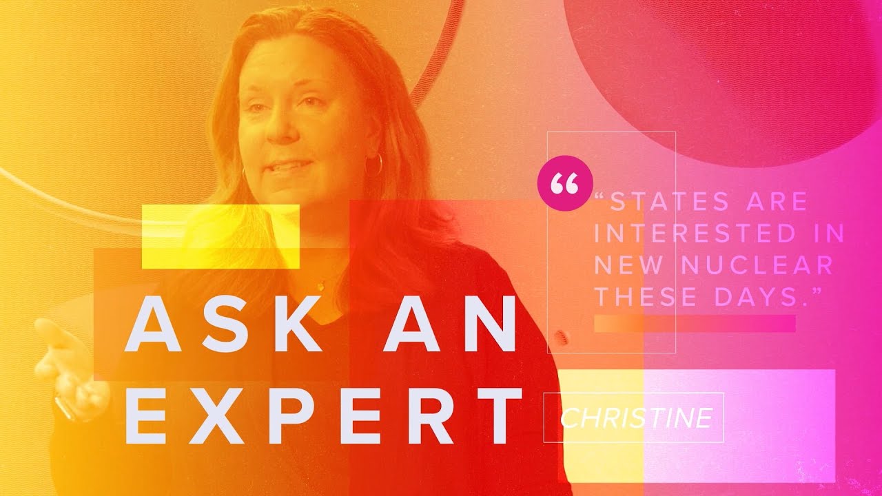 Ask an Expert: Demand for Nuclear Energy in the States