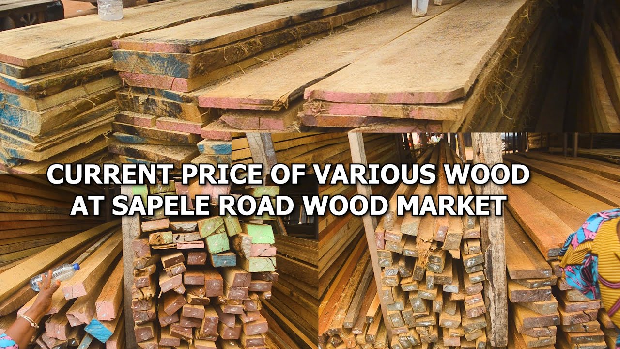 EDO: LATEST PRICE OF VARIOUS WOOD AT SAPELE ROAD TIMBER MARKET IN BENIN CITY