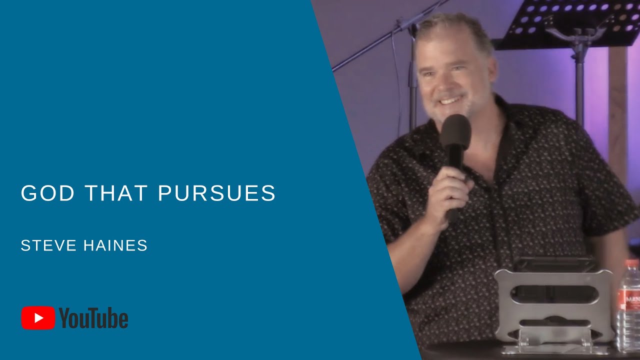 God That Pursues (FULL SERMON) - Steve Haines | Journey Of Grace Church