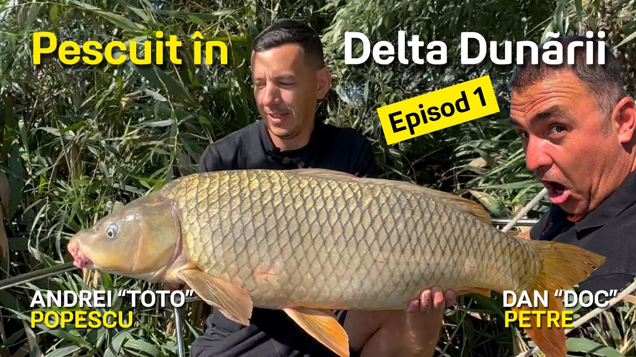 Andrei Toto Popescu si Dan Petre la pescuit in Delta Dunarii Ep.1