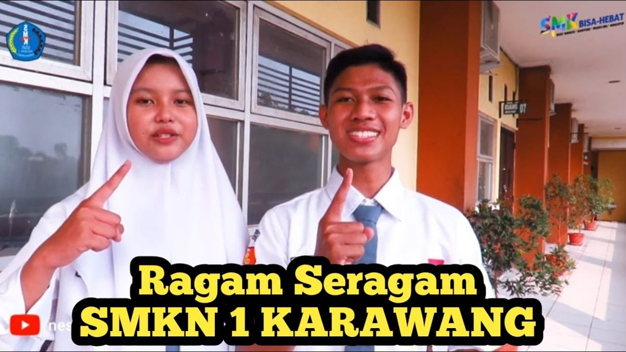 RAGAM SERAGAM | SMKN 1 KARAWANG