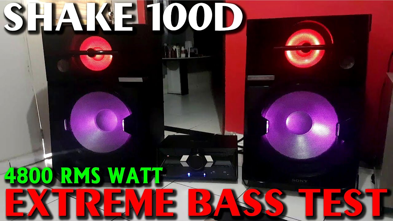 Sony Shake 100D Bass Test | Sony Shake 99 Bass Test | Sony Hifi System 2023 | Sony Sound System
