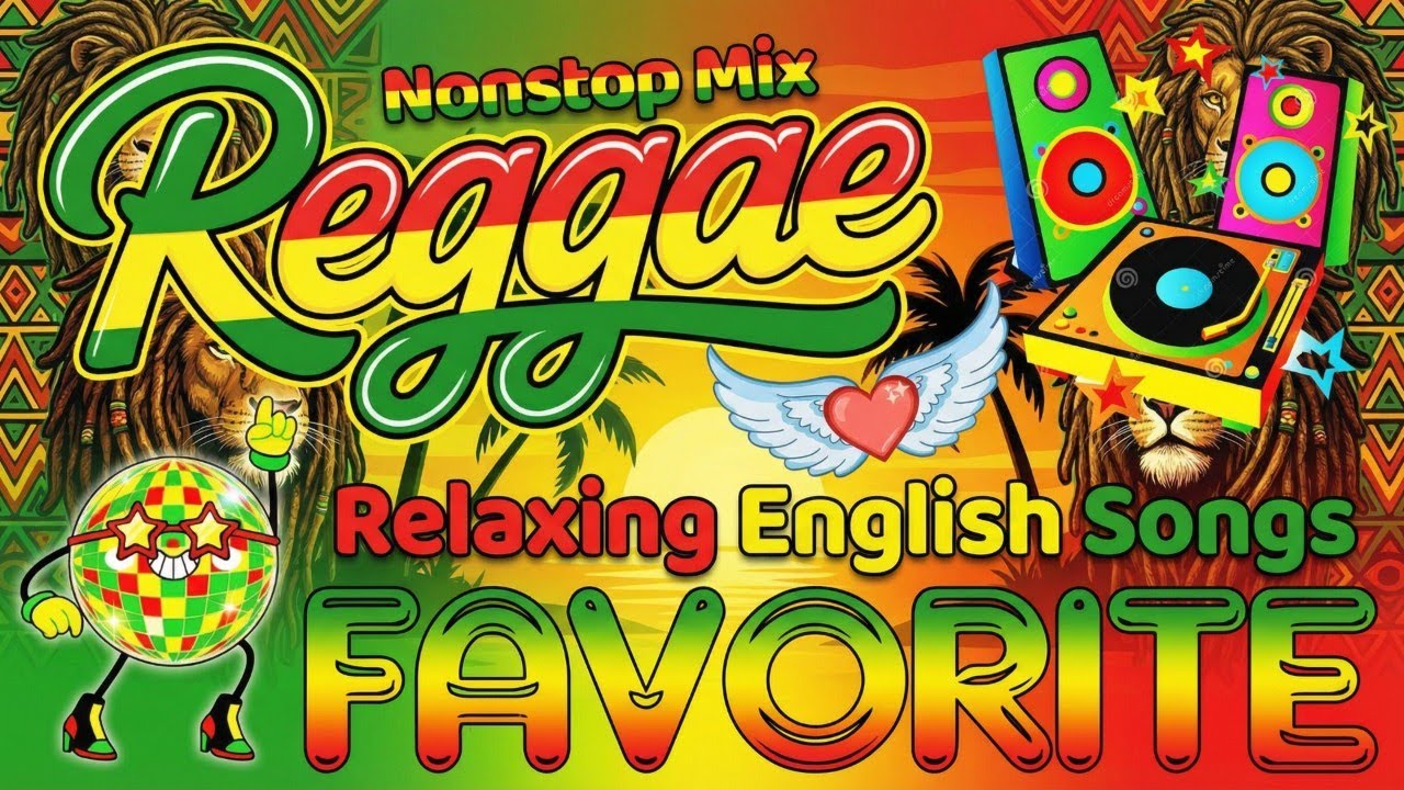 The Best Full Album Reggae 2026 | New Nonstop English Music Playlist For Relaxing Road Trip