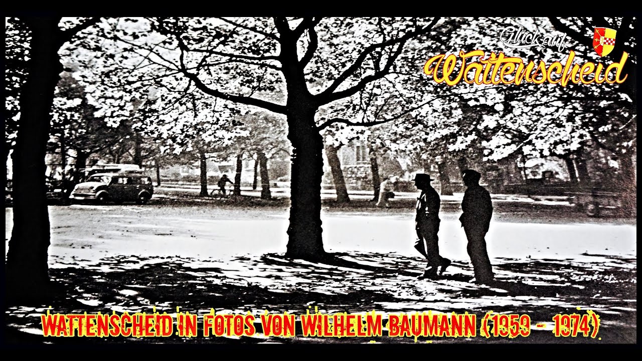 DIE ALTE FREIHEIT WATTENSCHEID / 1959 - 1974 in SW FOTOS von WILHELM BAUMANN (HBV Wattenscheid)