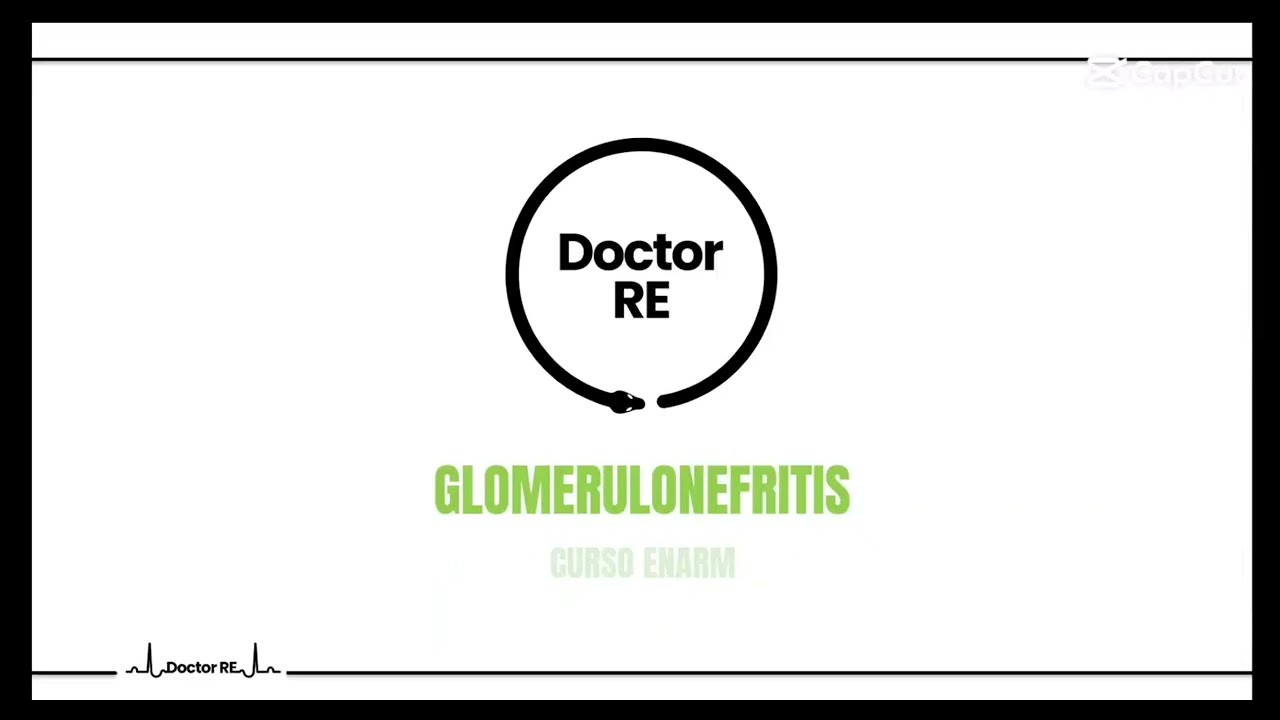GLOMERULONEFRITIS ENARM 2025
