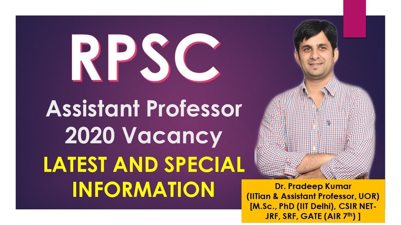 Latest and Special Information of RPSC Assistant Professor 2020 Vacancy