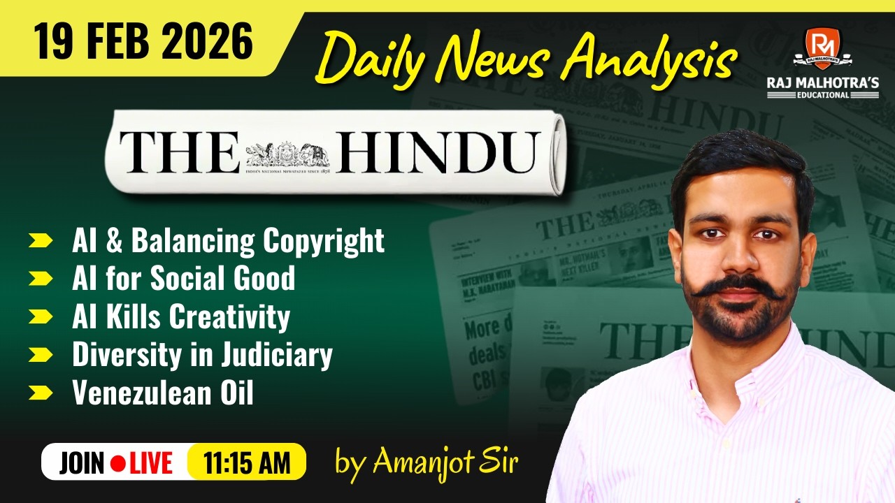 The Hindu Newspaper Analysis | 19 Feb 2026 | UPSC CSE |