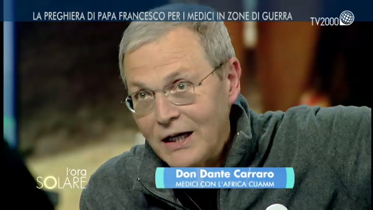 Don Dante Carraro, Medici con l’Africa Cuamm