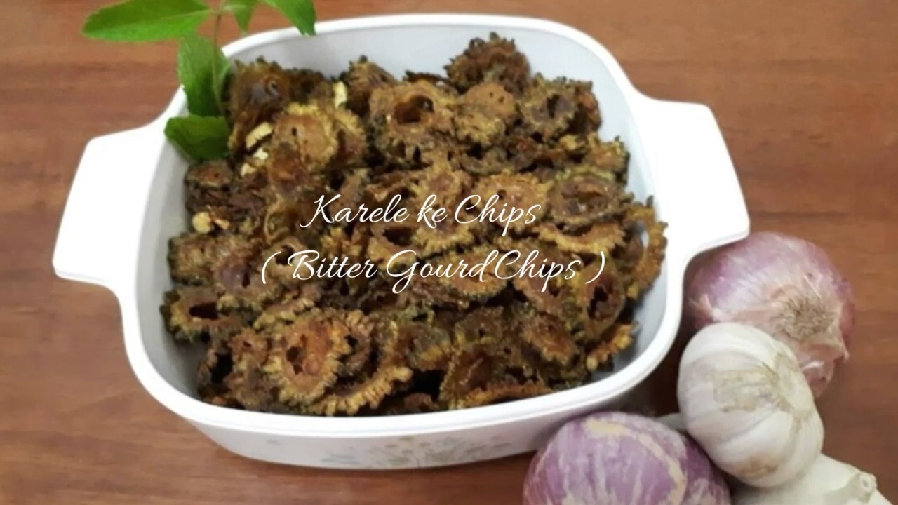 Karele ke Chips | Bitter Gourd Chips | Kareli ki sabzi |Fried karela | Fried Bitter Gourd