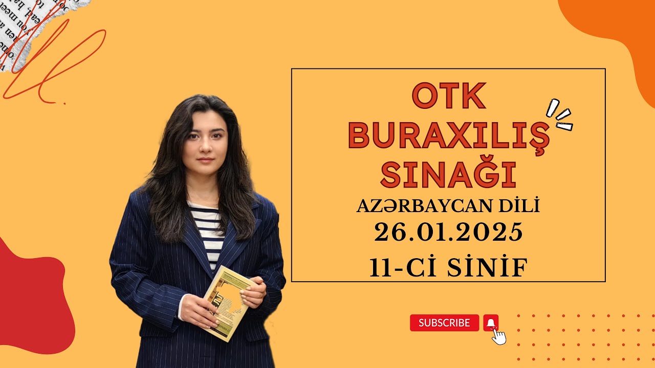 OTK BURAXILIŞ 4| AZƏRBAYCAN DİLİ | 26.01.2025 | 11-Cİ SİNİF