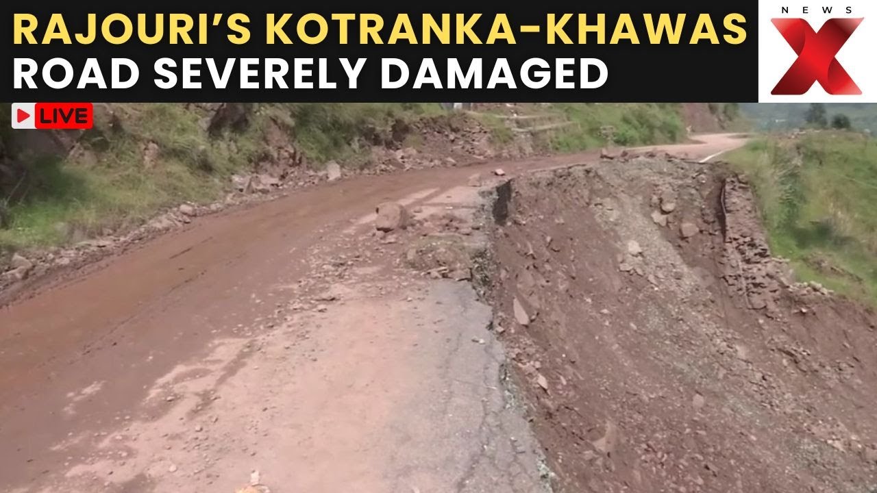 J&K LIVE: Rajouri Kotranka-Khawas Road Damaged by Landslide, Heavy Rains |Jammu Flood Update | NewsX
