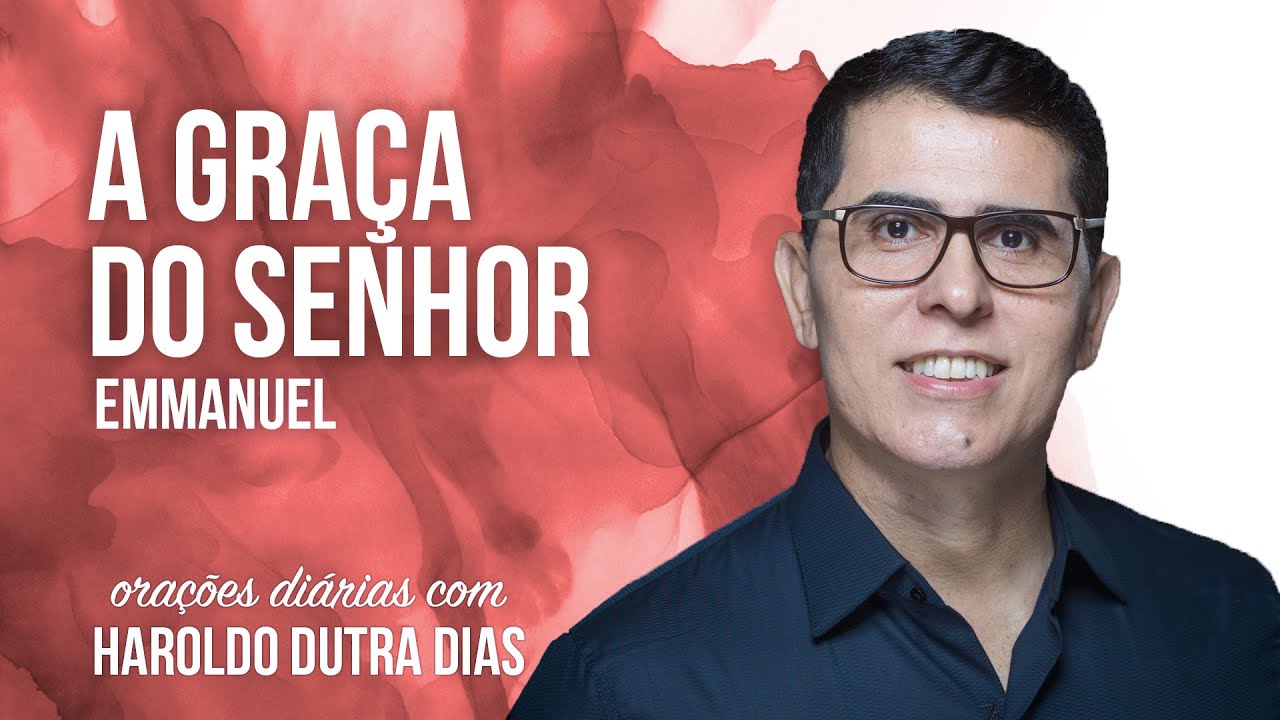 A GRA&Ccedil;A DO SENHOR