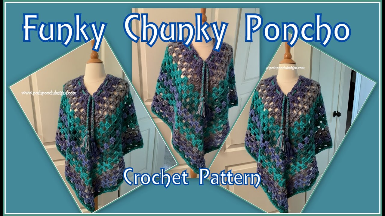 Learn To Crochet The Funky Chunky Poncho Crochet Pattern #crochet #crochetvideo #crochetpattern