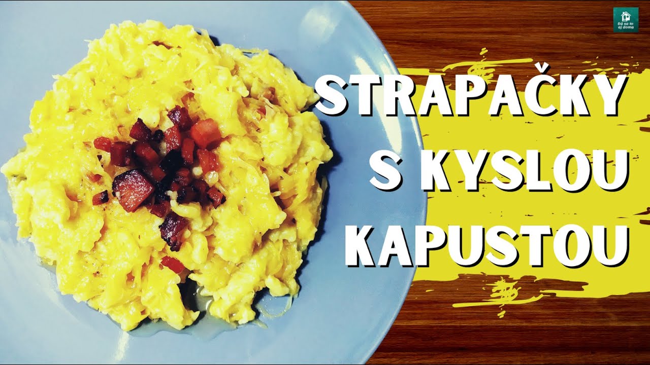 MÁŠ RÁD BRYNDZOVÉ ? AJ TIETO TI URČITE SADNÚ. STRAPAČKY S KYSLOU KAPUSTOU.