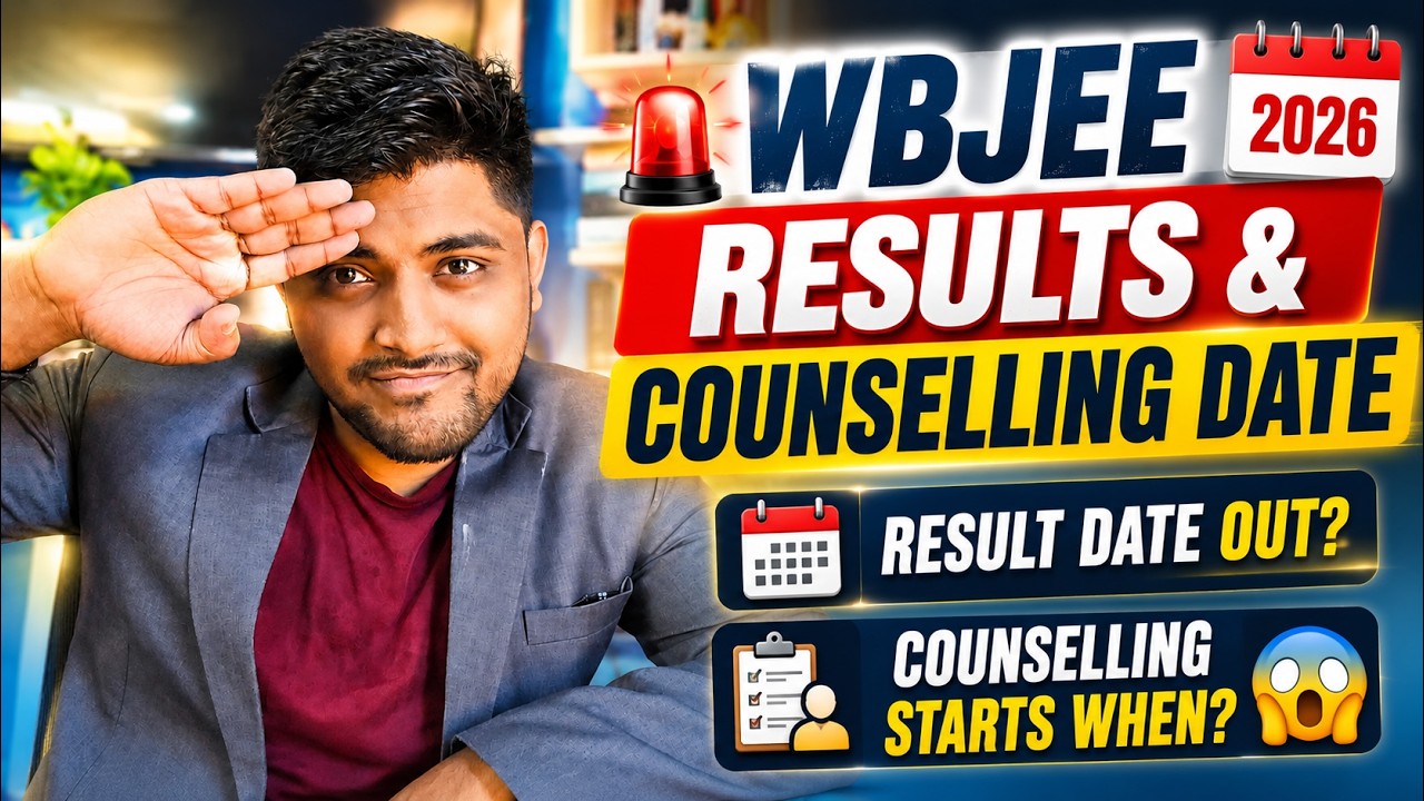 🚨 WBJEE RESULTS & COUNSELLING DATE 2026 🚨RESULT DATE OUT?